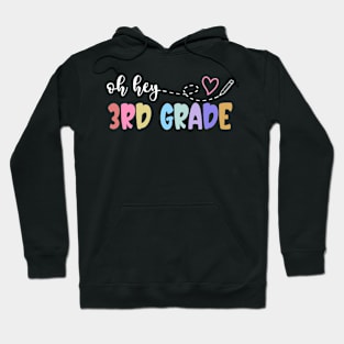 Back To School Oh Hey 3rd Grade Teachers Women Student Hoodie